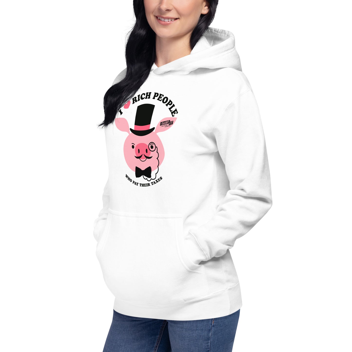 Rich People Paying Taxes PIG EDITION Unisex Hoodie